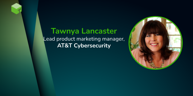 Tawnya Lancaster, lead product marketing manager at AT&T Cybersecurity